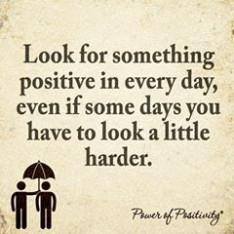 look for something positive